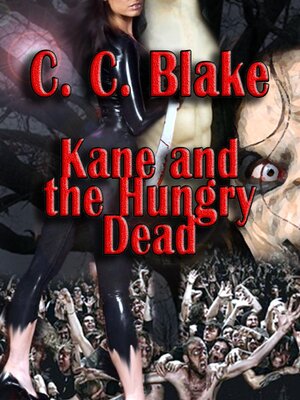 cover image of Kane and the Hungry Dead